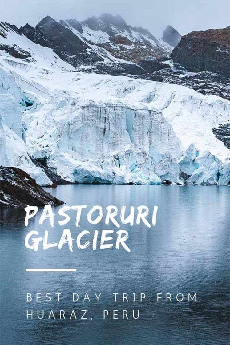 Lugar Glaciar Pastoruri