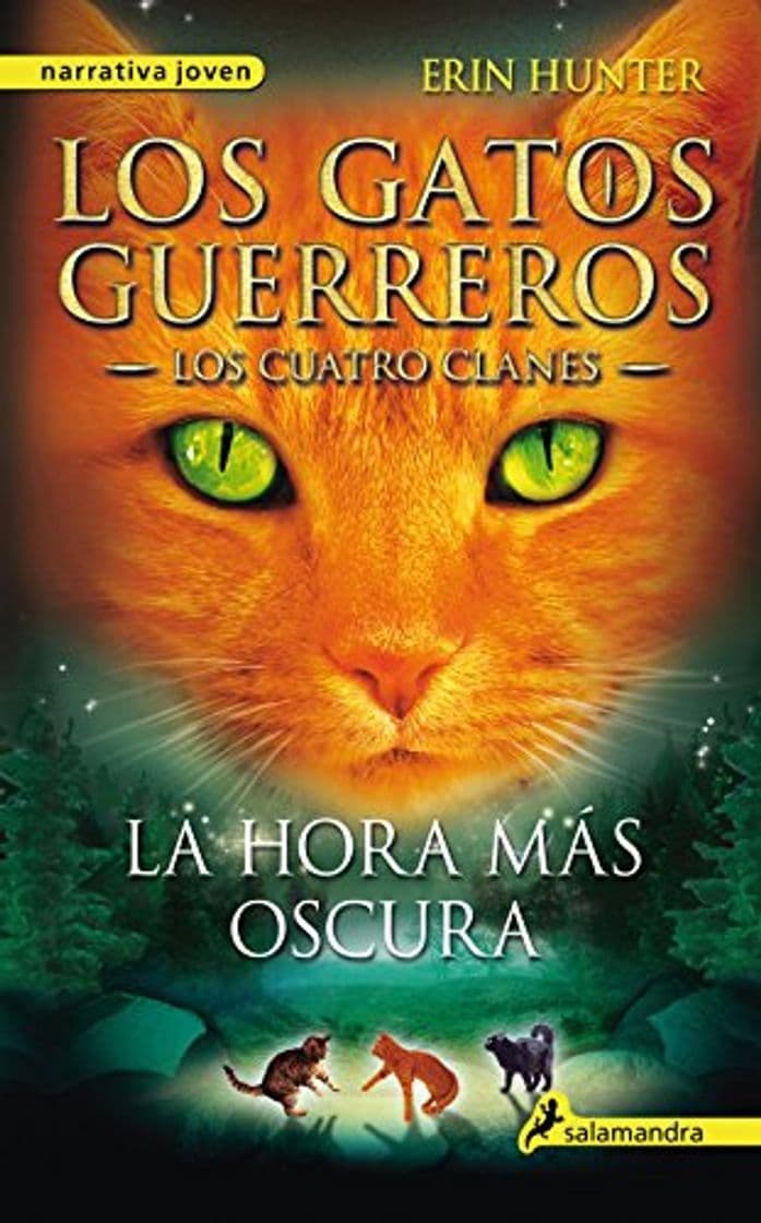 Fashion La hora más oscura (Los Gatos Guerreros