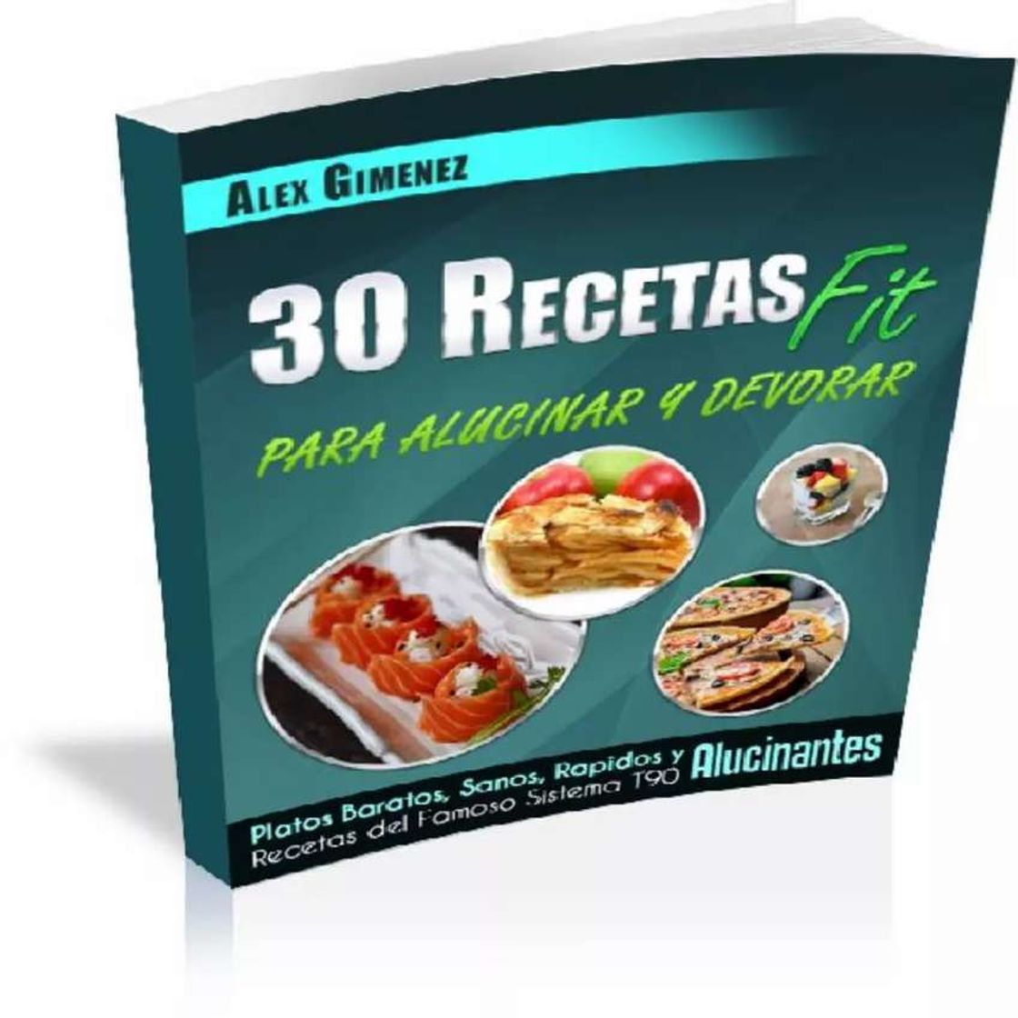 Fashion 30 recetas para adelgazar super rápido (Fit) 