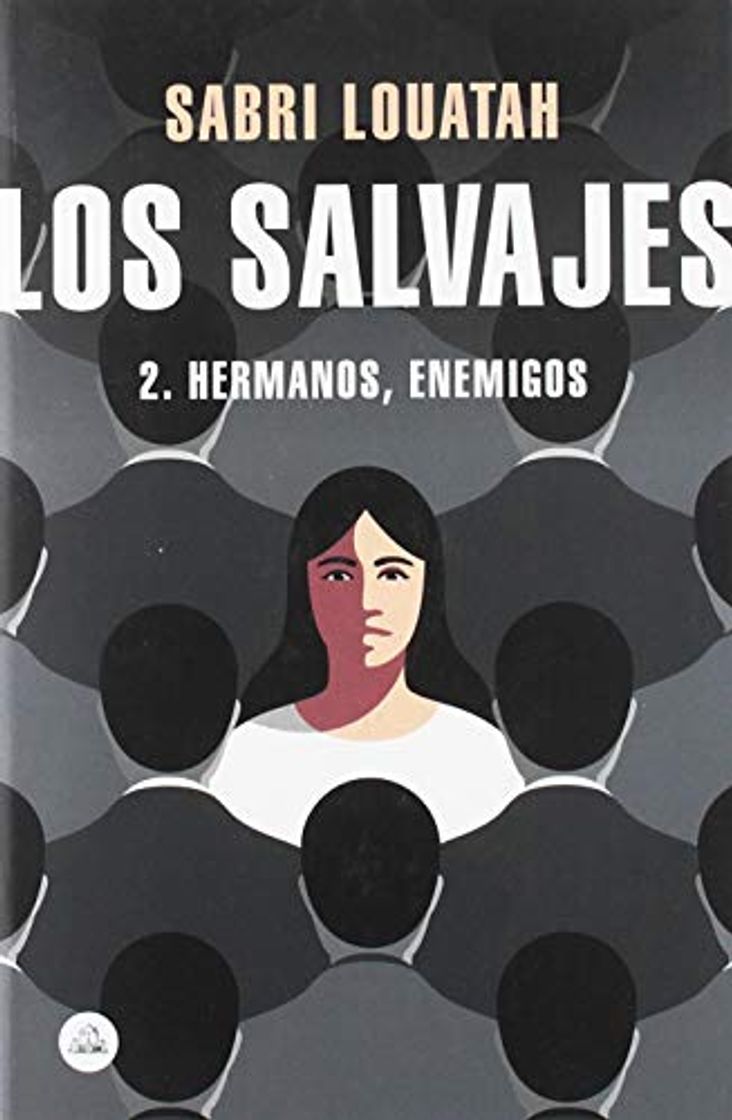 Book Los salvajes 2: Hermanos, enemigos