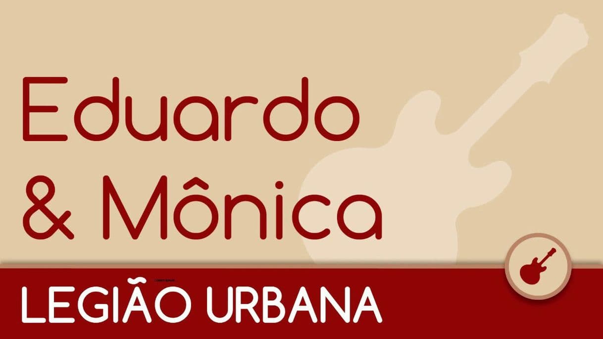 Fashion Eduardo e Mônica - Legião Urbana