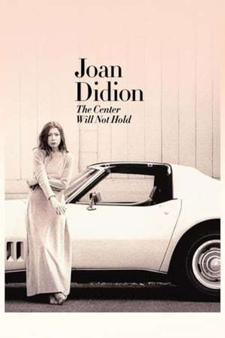 Película Joan Didion: The Center Will Not Hold