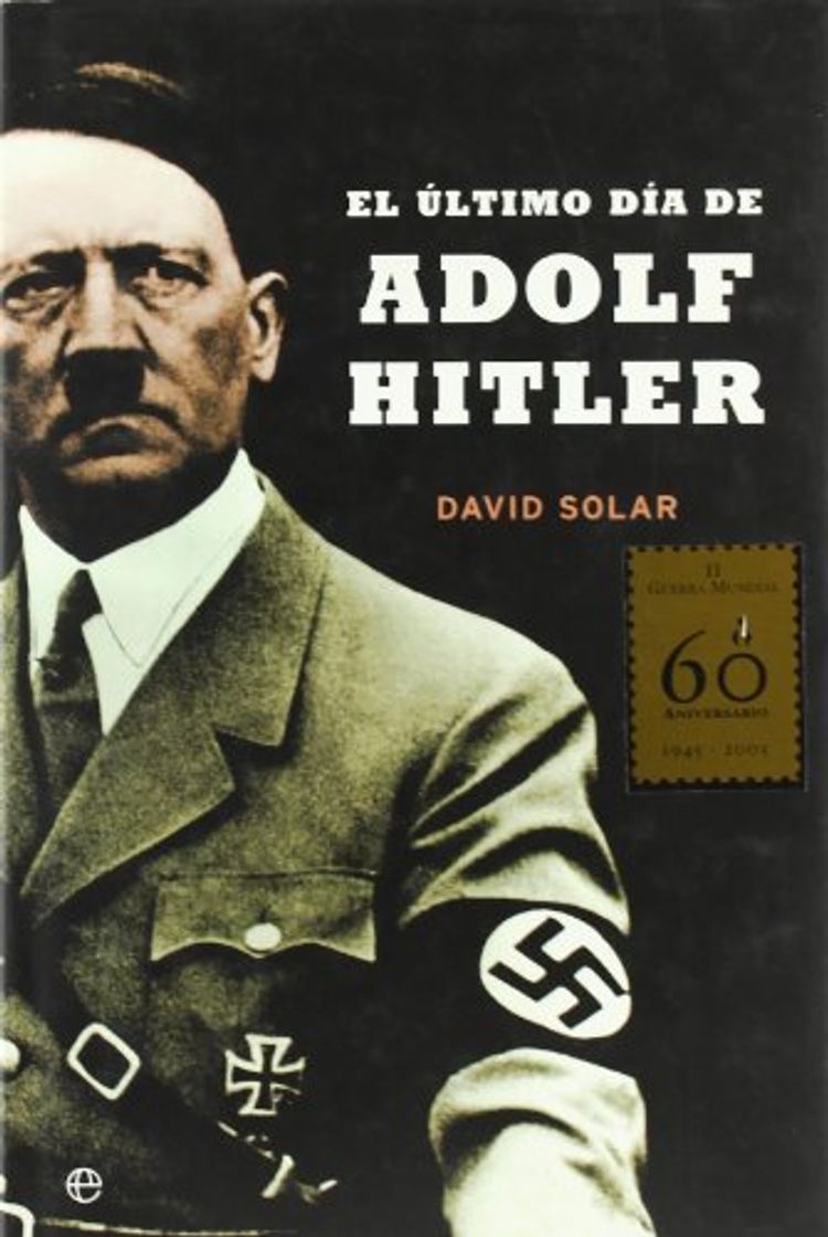 Libro Ultimo dia de adolf hitler, el