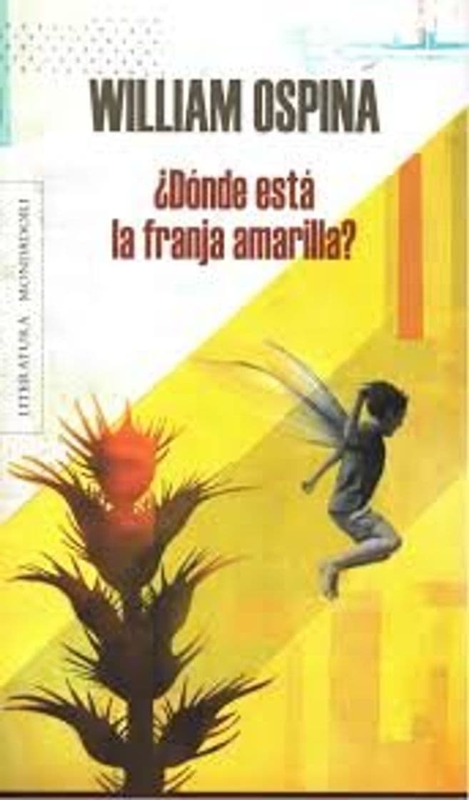 Libro ¿Dónde está la franja amarilla?