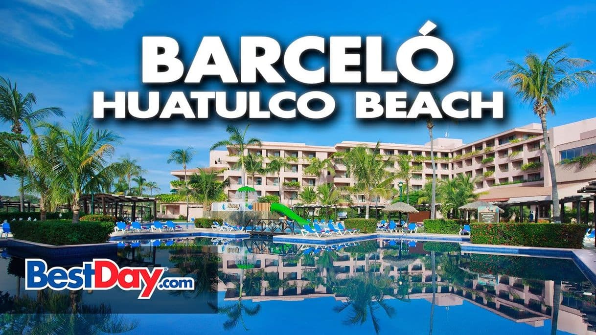 Place Barceló Huatulco