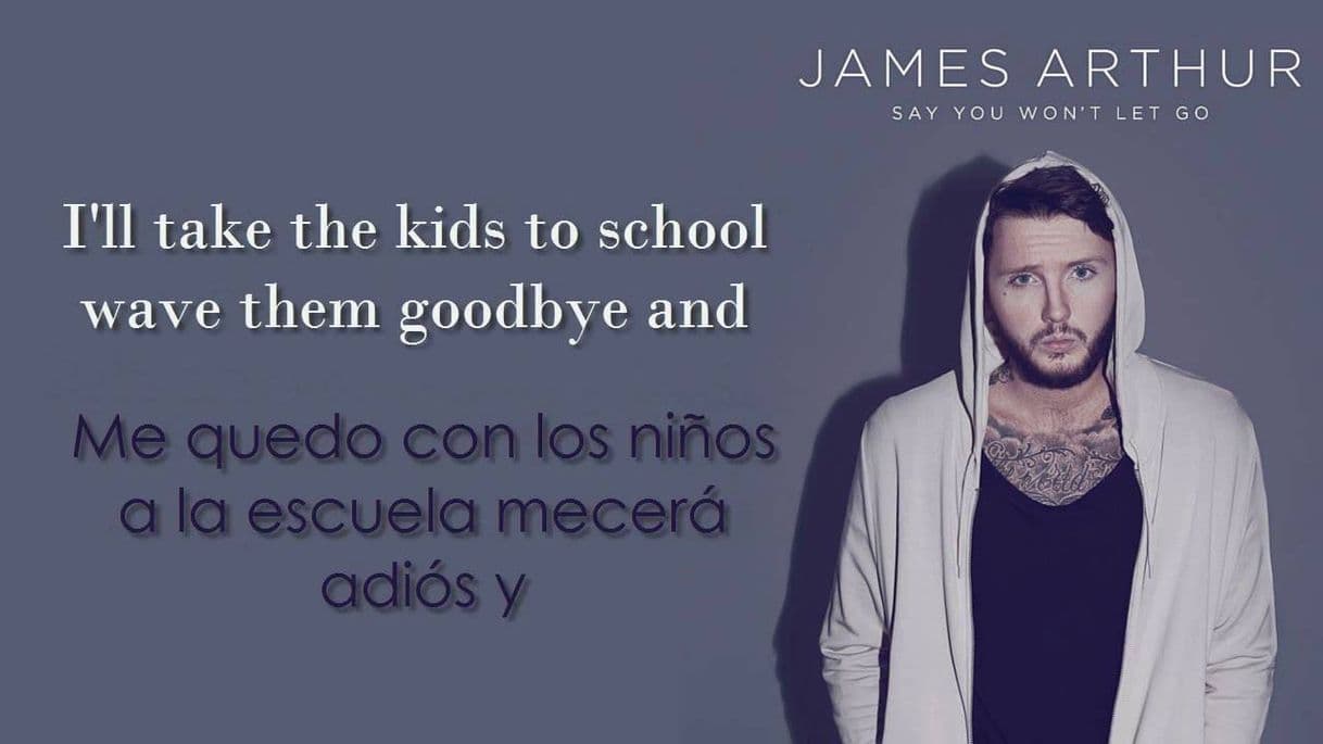 Fashion James Arthur - Say You Won't Let Go /Lyrics/ En ESPAÑOL - YouTube