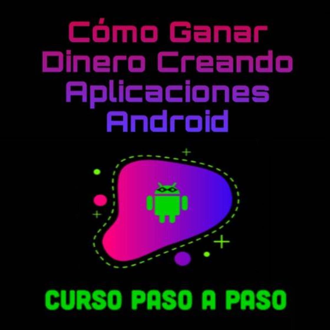 Fashion Cómo Ganar Dinero Creando Aplicaciones Android 