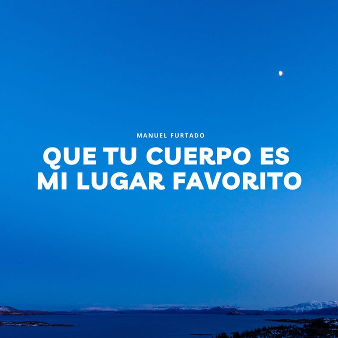 Canción Que Tu Cuerpo Es Mi Lugar Favorito