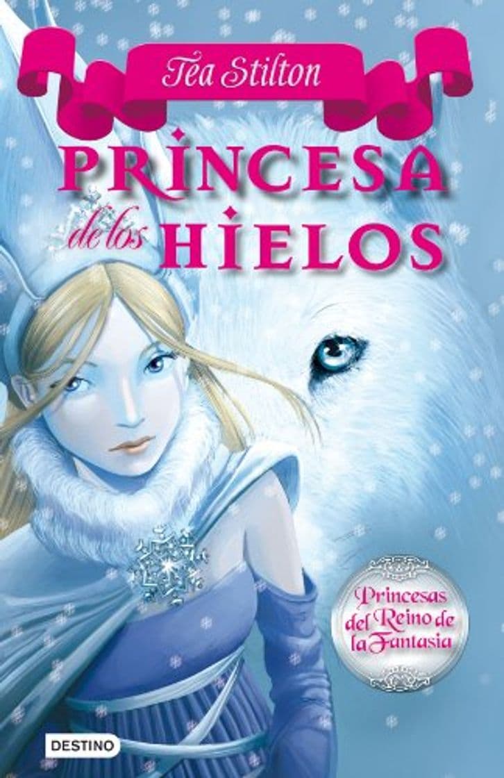 Book Princesa de los Hielos: Princesas del  Reino de la Fantasía 1