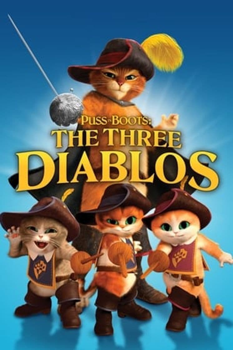 Movie Puss in Boots: The Three Diablos