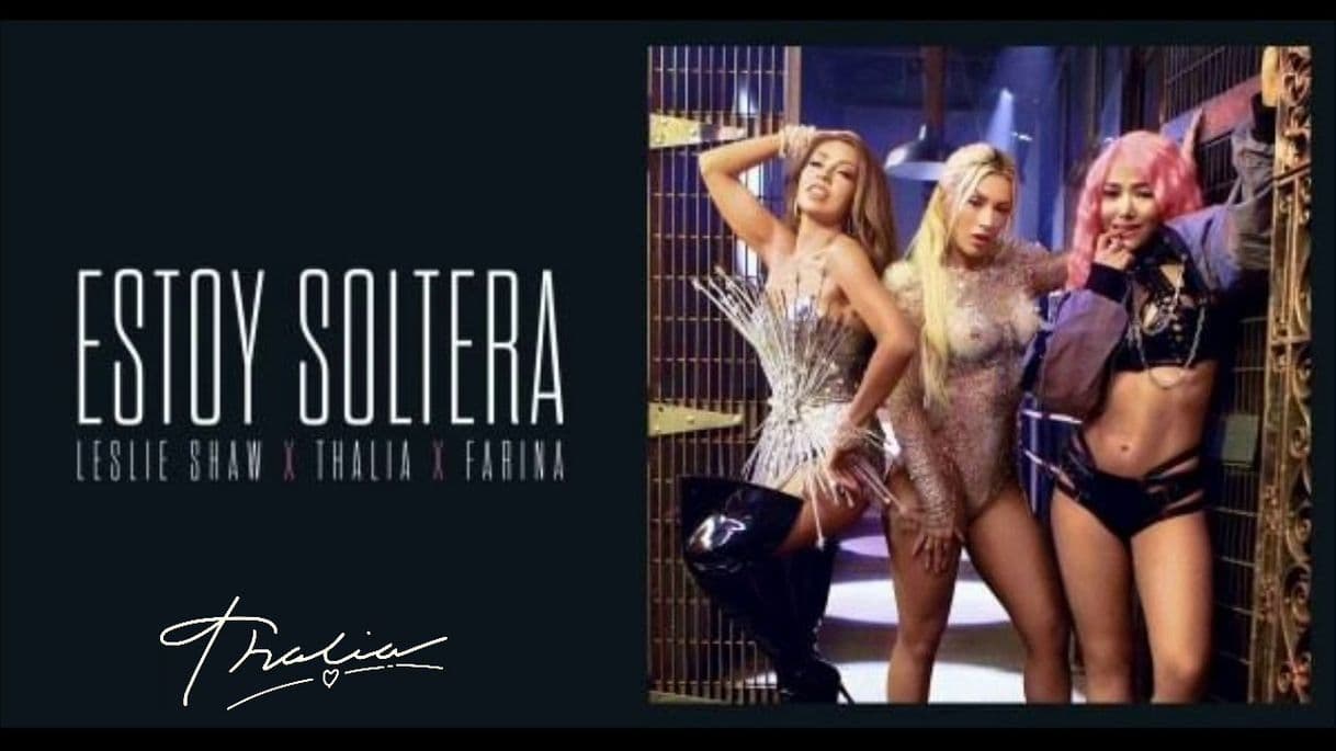 Moda Leslie Shaw, Thalía, Farina - Estoy Soltera (Official Video) - YouTube