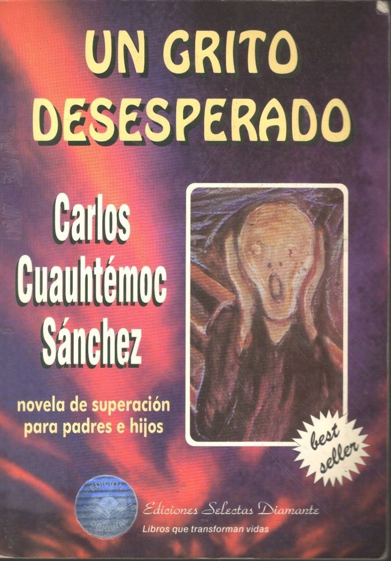 Book Un Grito Desesperado  Carlos Cuauhtémoc Sánchez 