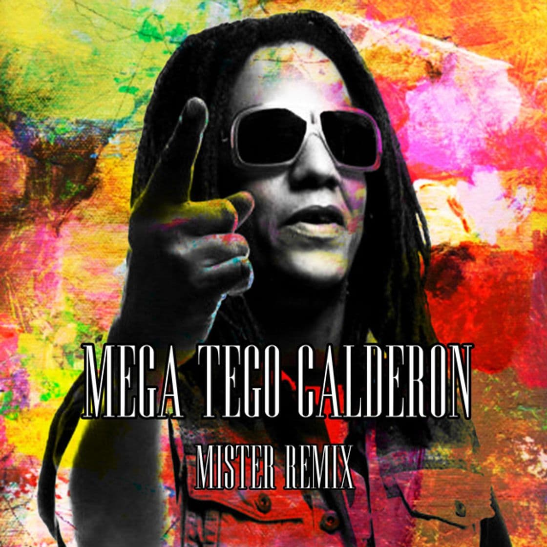 Canción Mega Tego Calderoon