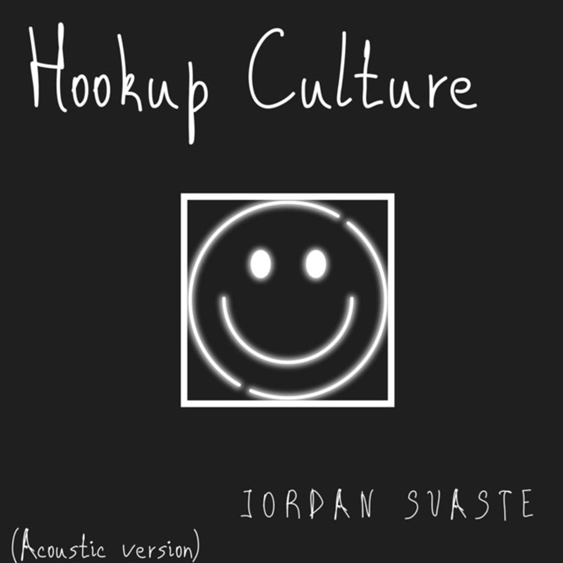 Canción Hookup Culture - Acoustic Version