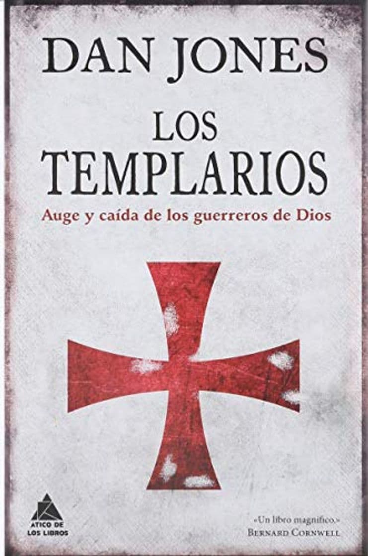 Libro Los templarios: Auge y caída de los guerreros de Dios