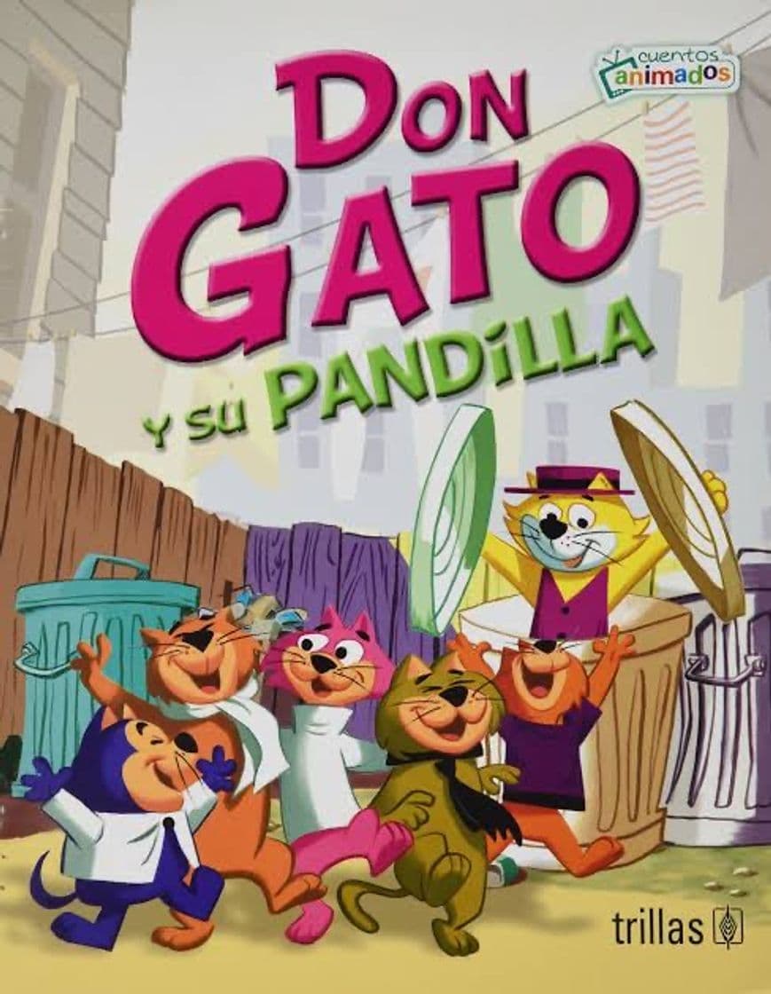 Serie Don Gato y su pandilla serie