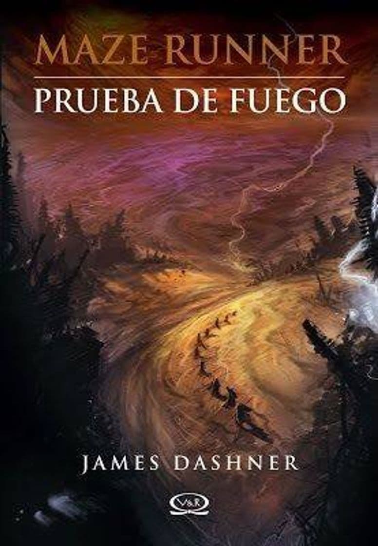 Libro Maze Runner: Prueba de Fuego. De James Dashner