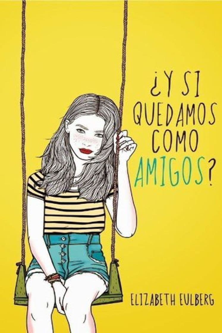 Libro ¿Y si quedamos como amigos? 