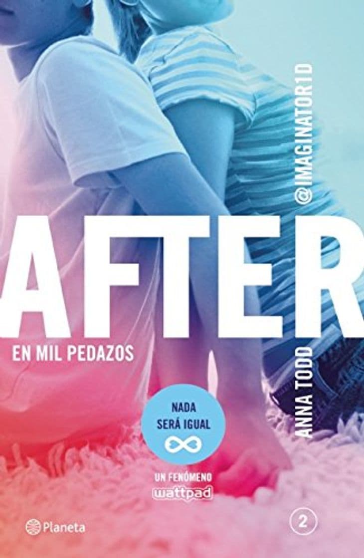 Fashion After: en mil pedazos (2) - Anna Todd