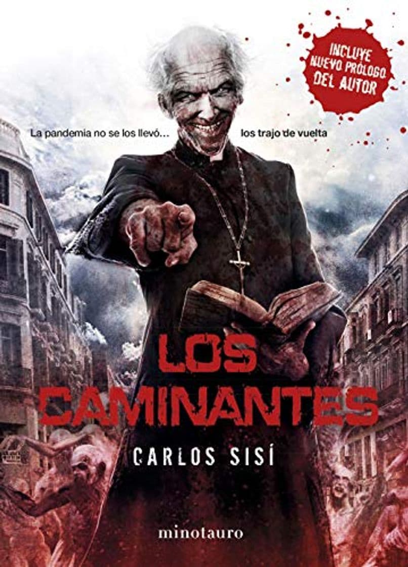 Libro Los Caminantes nº 1: La pandemia no se los llevó... los trajo