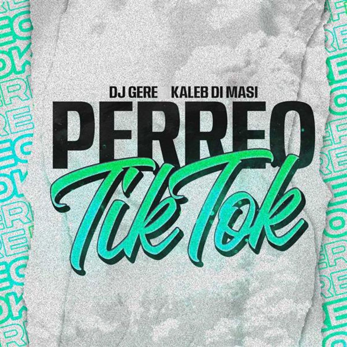 Canción Perreo Tik Tok