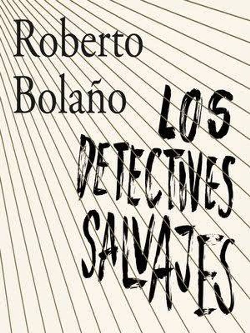 Book The Savage Detectives by Roberto Bola???o