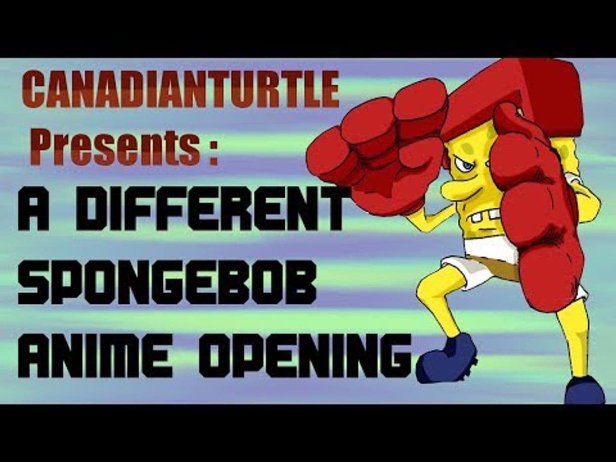 Moda Spongebob Anime Opening (By: CanadianTurtle) - YouTube