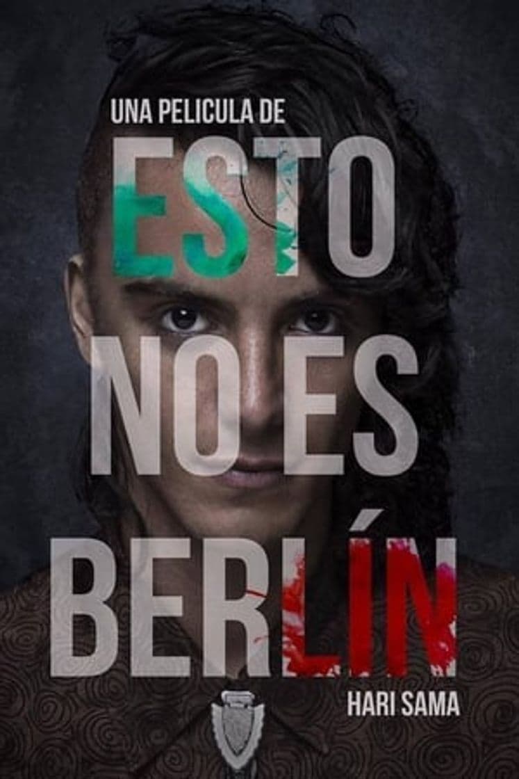 Movie This Is Not Berlin