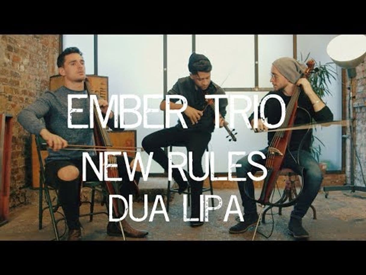 Restaurantes New Rules - Dua Lipa Violin Cello Cover Ember Trio - YouTube