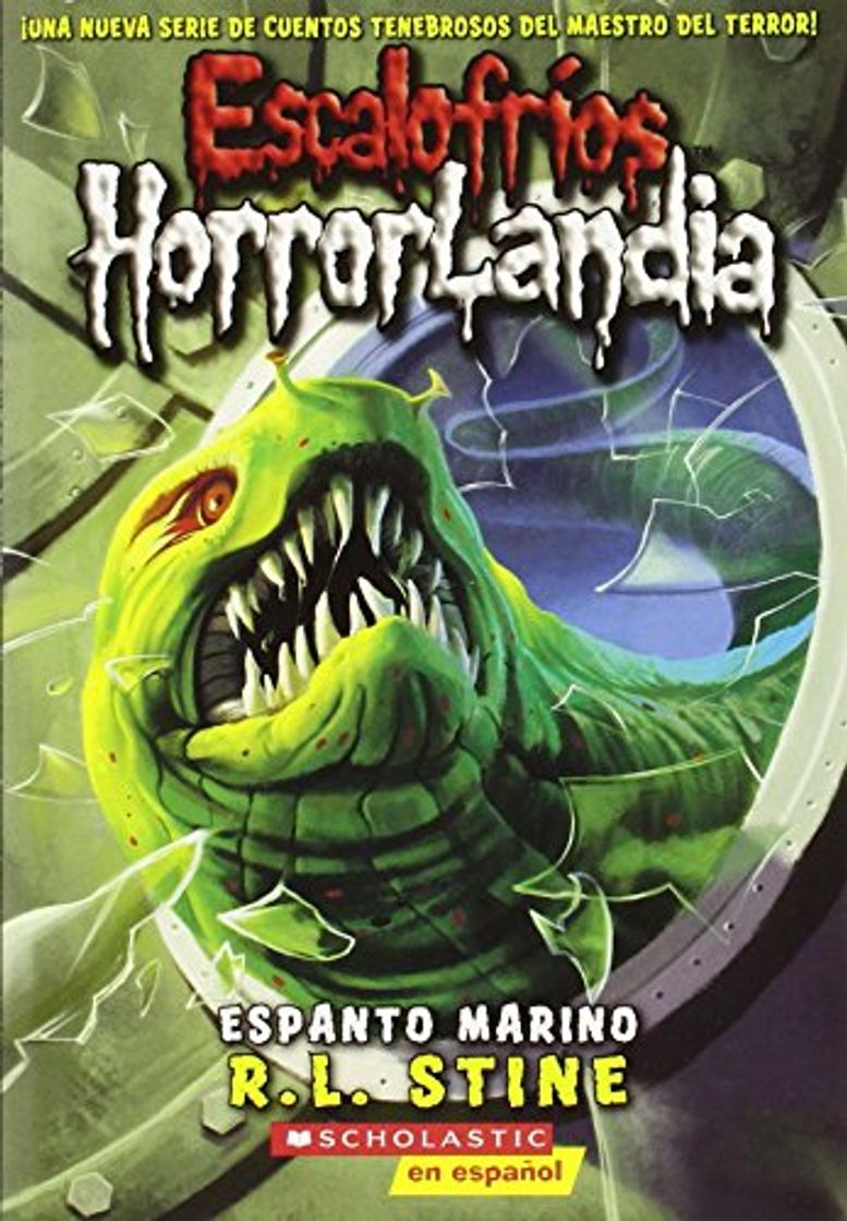 Libro Escalofríos Horrorlandia #2: Espanto Marino: