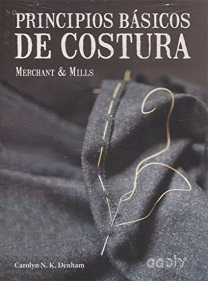 Book Principios básicos de costura. Merchant & Mills