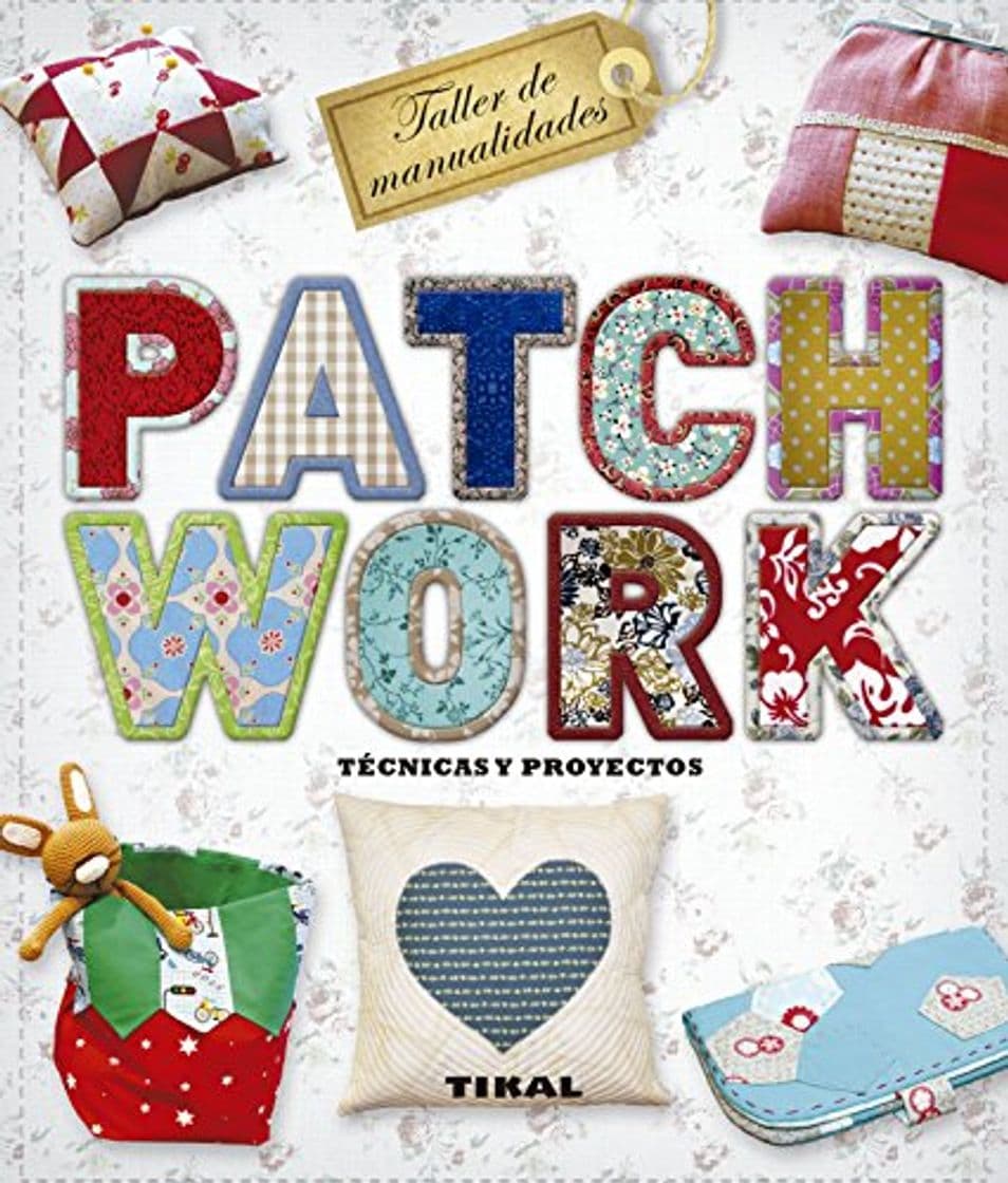 Book Patchwork. Técnicas y proyectos