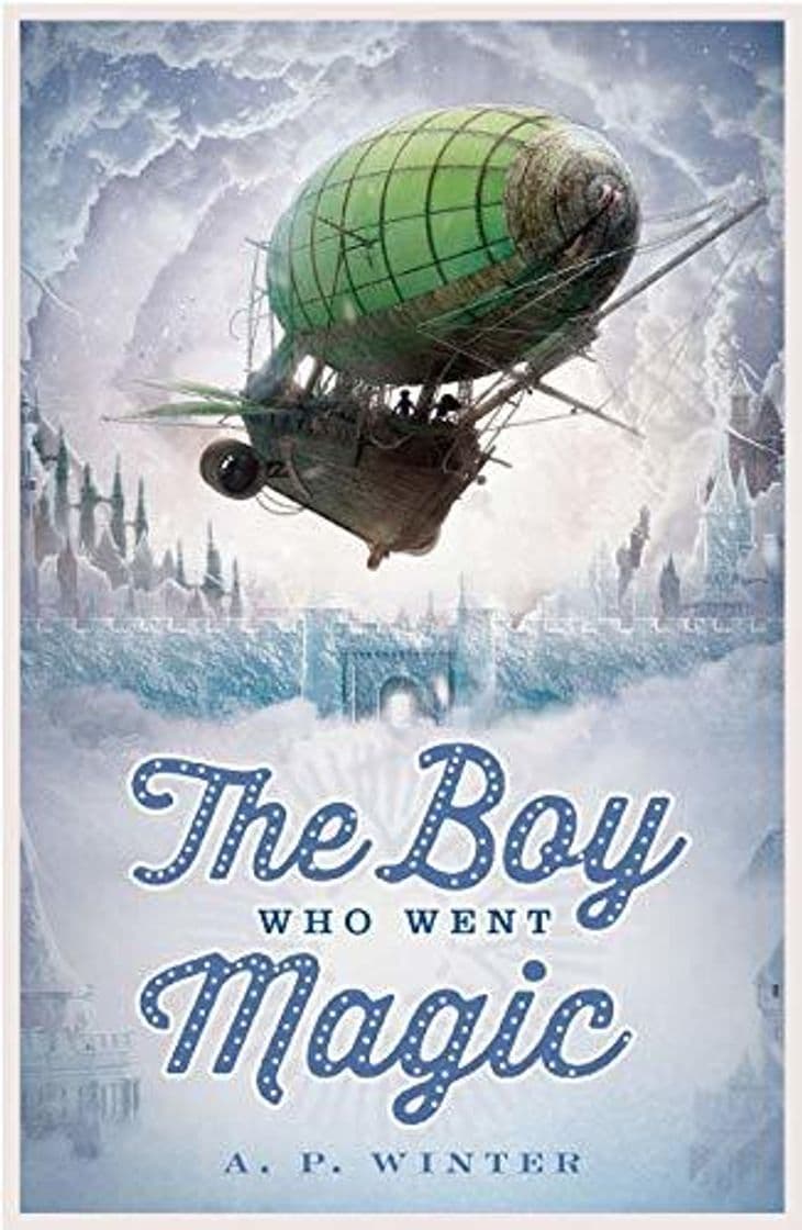 Book The Boy Who Went Magic