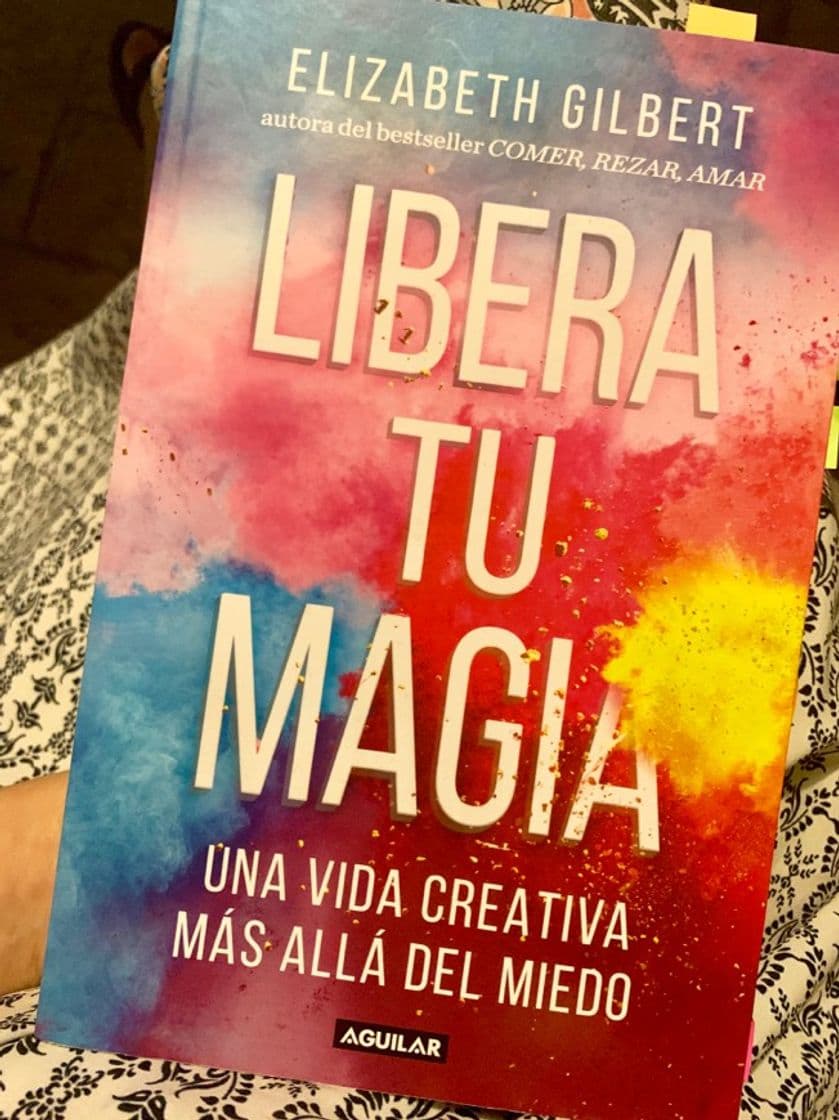 Libro Libera tu magia: Una vida creativa más allá del miedo