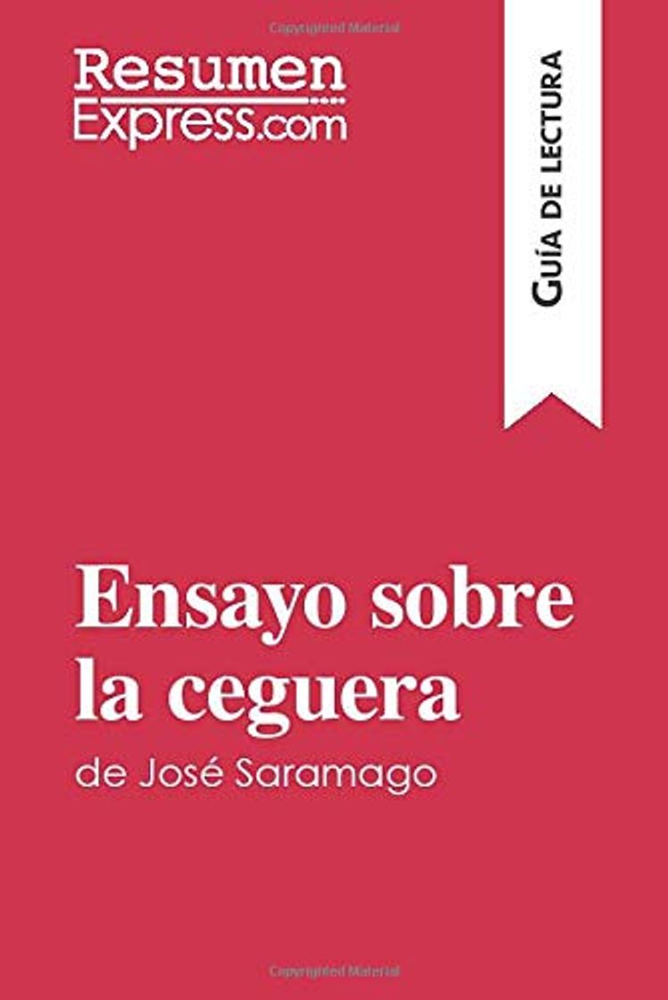 Libro Ensayo sobre la ceguera de José Saramago