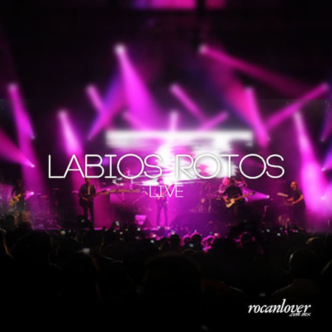 Music Labios Rotos - Live