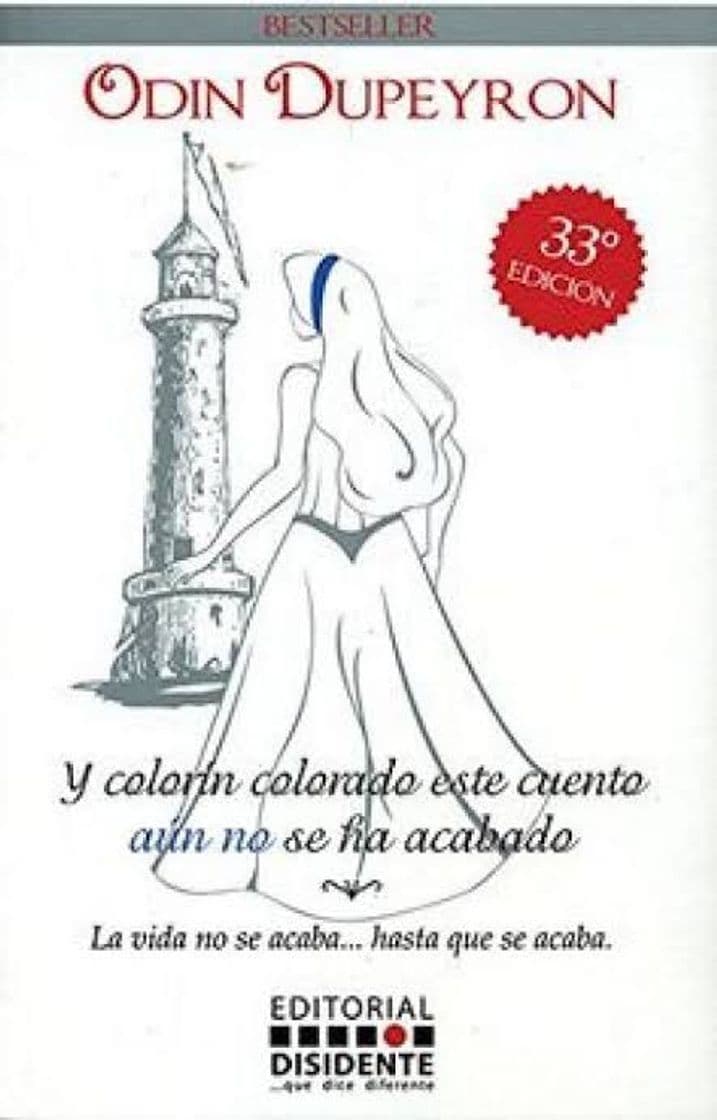 Book Libro: Y colorín colorado este cuento aún no se ha acabado. 