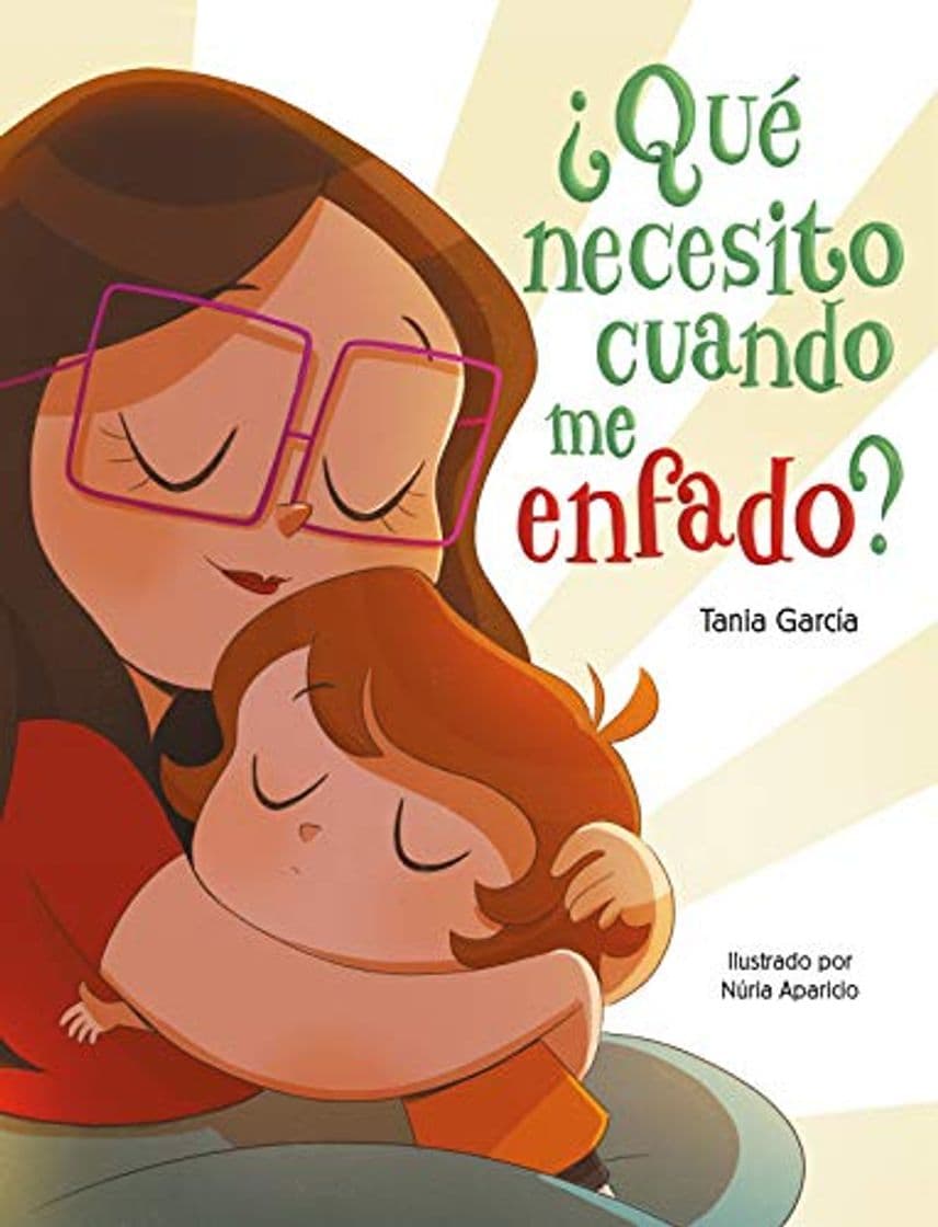 Book ¿Qué necesito cuando me enfado?