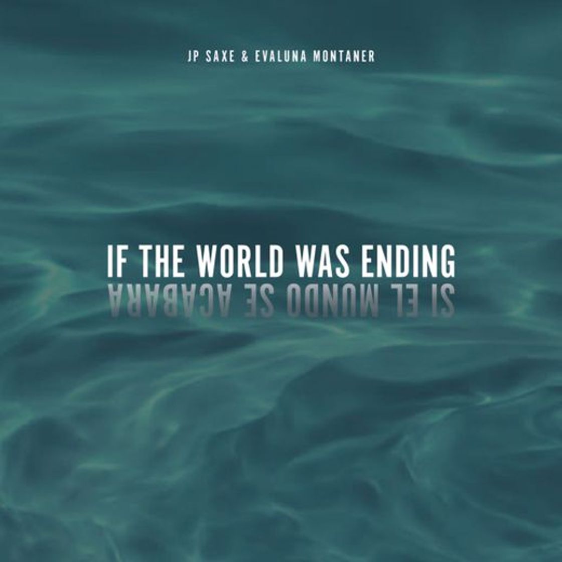 Moda JP Saxe - If The World Was Ending feat. Evaluna Montaner 