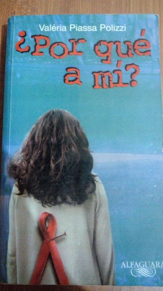 Book ¿Por qué a mí?. Valéria Piassa Polizzi