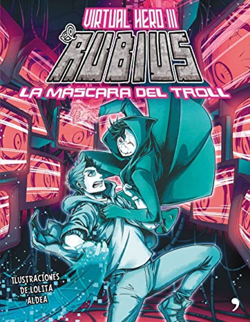 Book La máscara del troll: Virtual Hero III