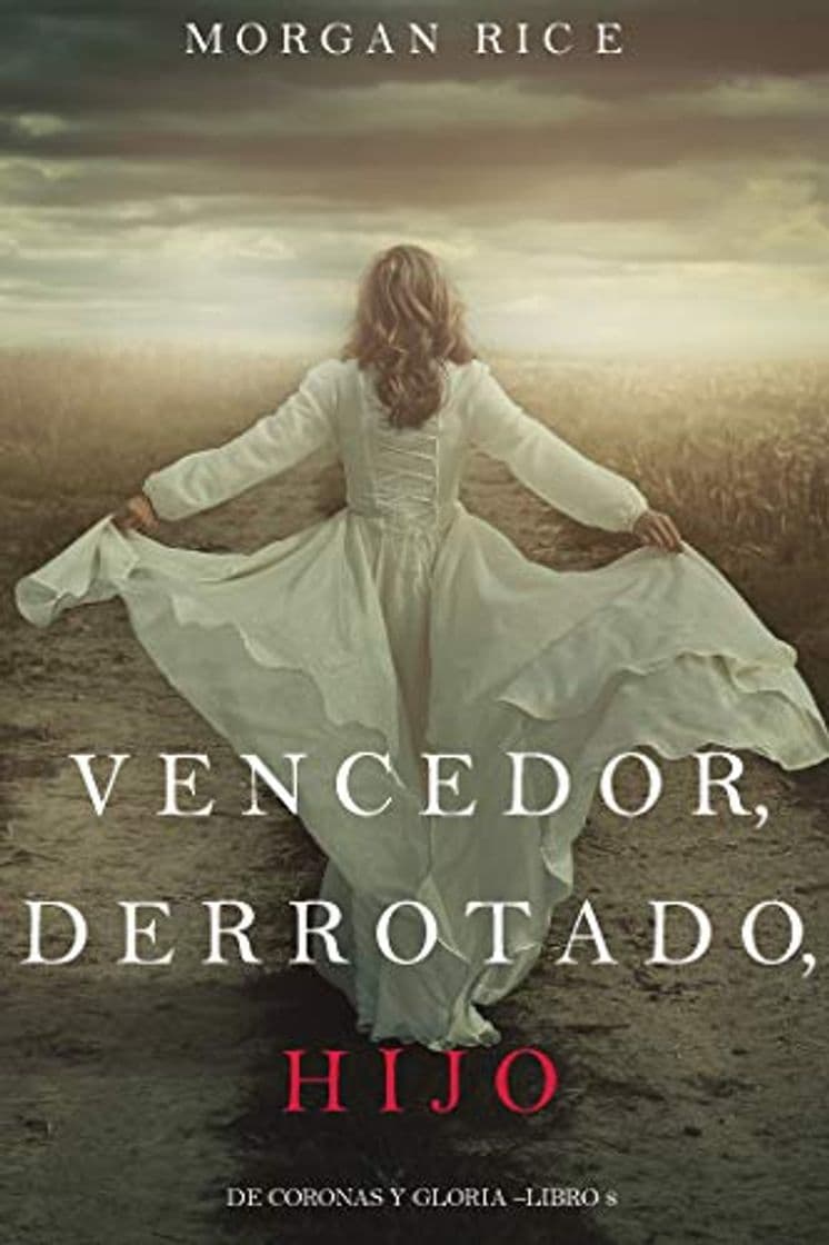 Libro Vencedor, Derrotado, Hijo