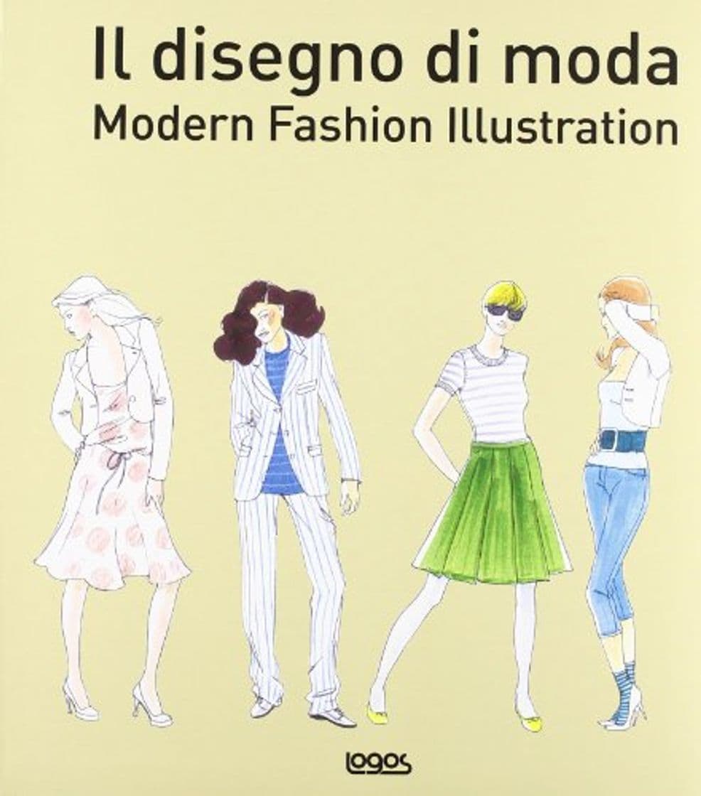 Libro Il disegno di moda. Modern fashion illustration. Ediz. illustrata