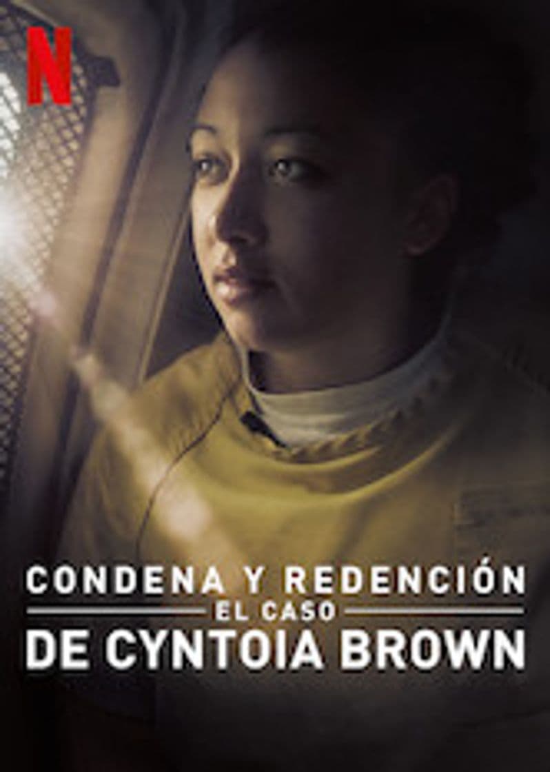 Serie Condena y redención de Cyntoia Brown