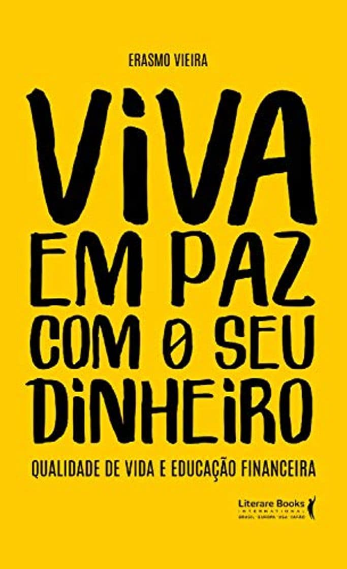 Book Viva em paz com o seu dinheiro: Qualidade de vida e educação