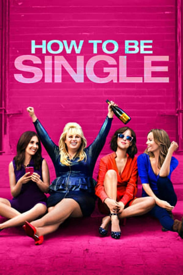 Película How to Be Single