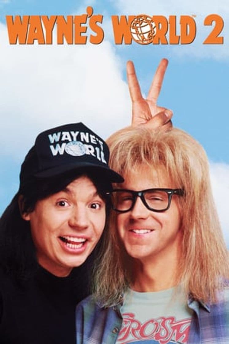 Movie Wayne's World 2