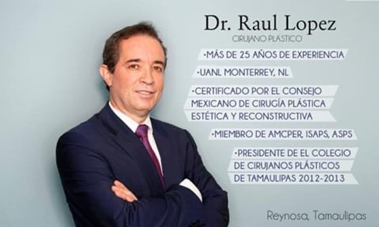 Fashion Dr. Raul Lopez - Cirujano Plástico 