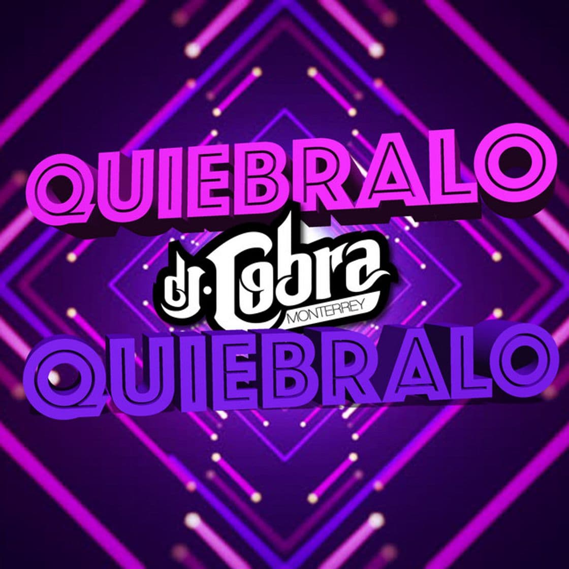 Canción Quiebralo