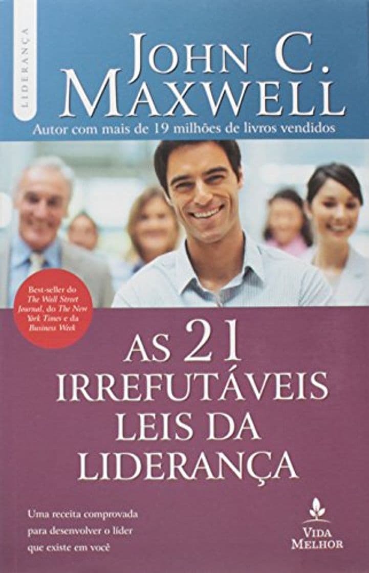 Libro As 21 Irrefutáveis Leis da Liderança